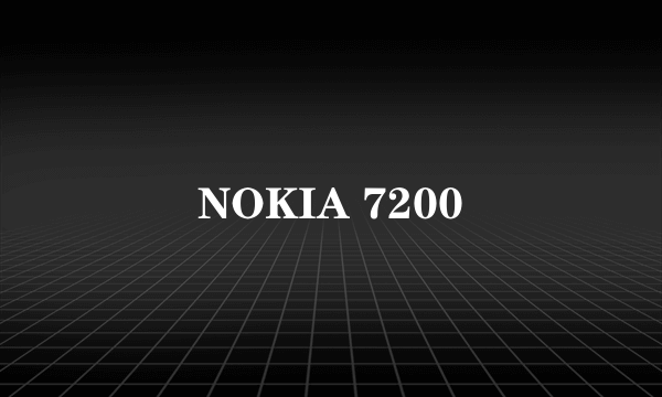 NOKIA 7200