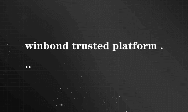 winbond trusted platform module 1.2